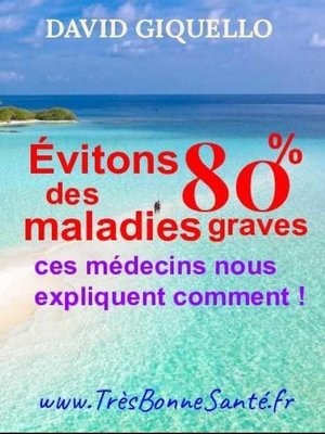 cover image of Évitons 80% des maladies graves